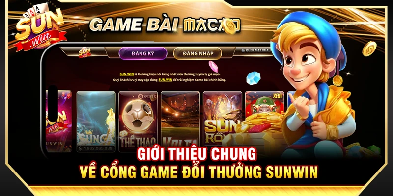 Giới thiệu chung về cổng game đổi thưởng Sunwin